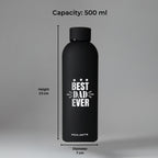 Best Dad Ever Bottle - Black