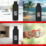 Load image into Gallery viewer, Best Dad Ever Bottle - Black
